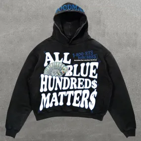 All Blue Hundreds Matter Hoodie