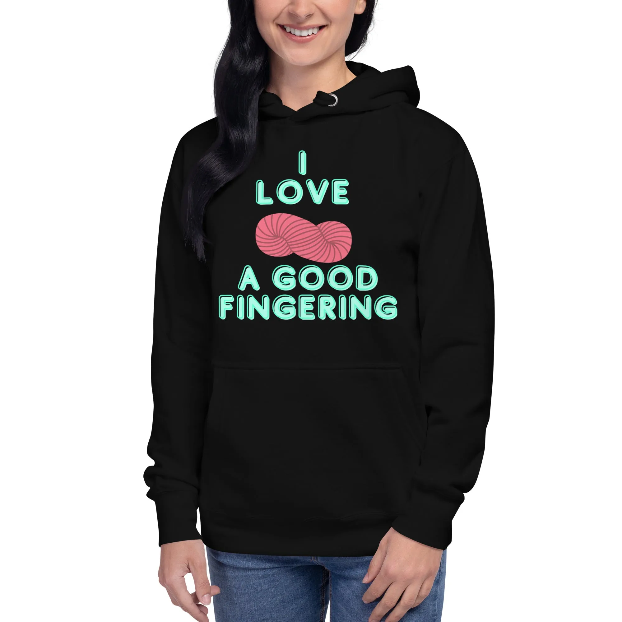 MADE TO ORDER I love a good fingering funny yarnie yarn lover knitting crochet maker hoodie fiber artist