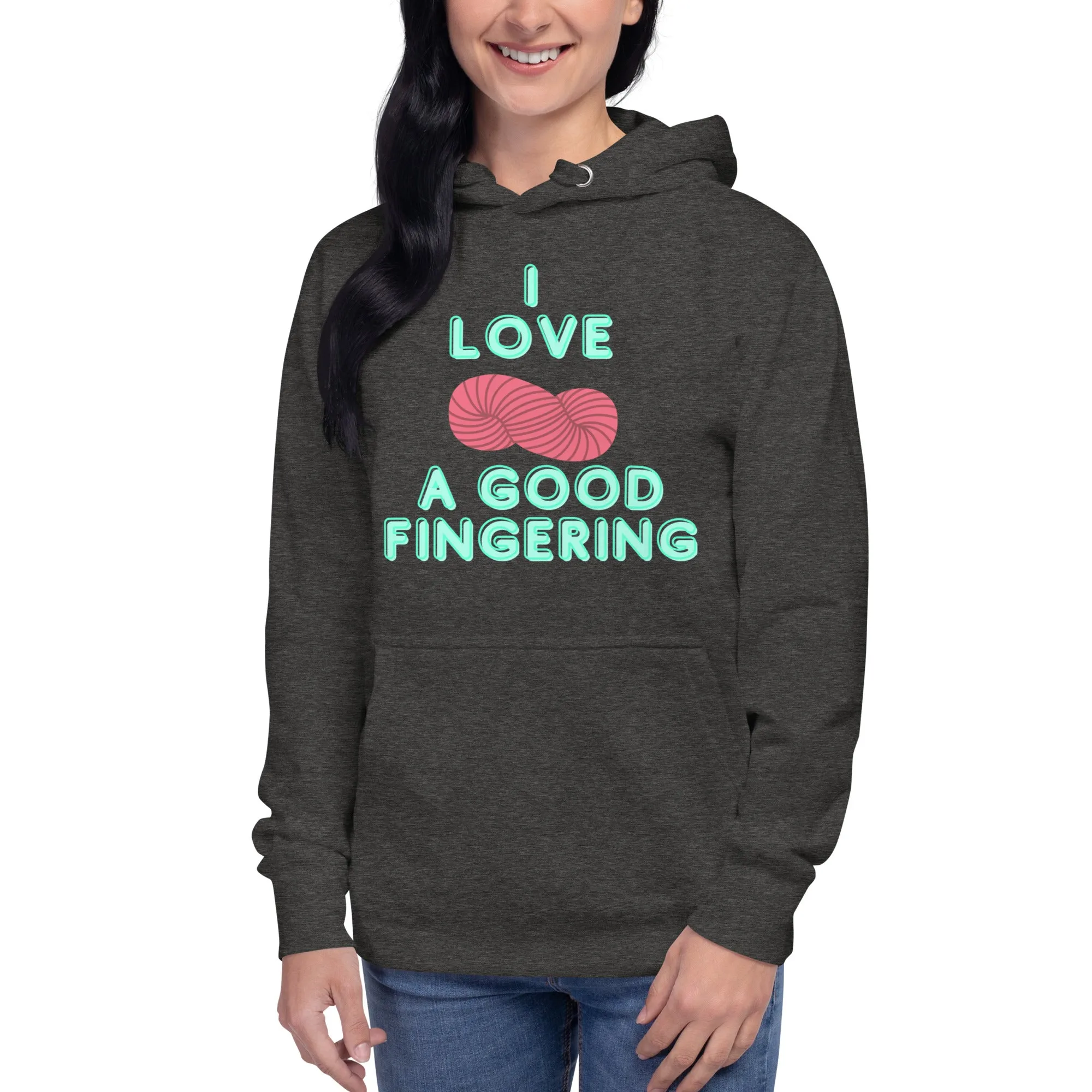 MADE TO ORDER I love a good fingering funny yarnie yarn lover knitting crochet maker hoodie fiber artist